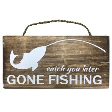 Wooden Rustic Gone Fishing Sign 30 cm